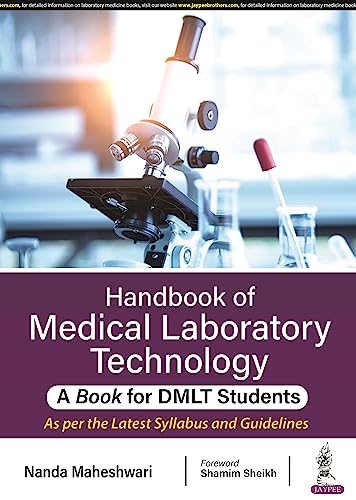 Handbook of Medical Laboratory Technology- A Book for DMLT Students