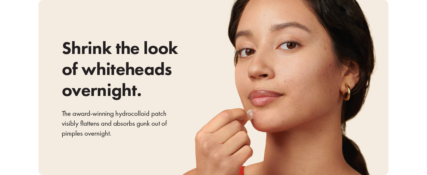 Shrink the look of whiteheads overnight.